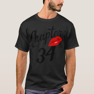 T-shirt Chapitre 34 ans Lèvres Amour Chapitre 34 Né En 198