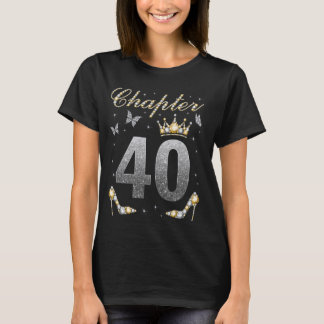 T-shirt Chapitre 40 ans 40e anniversaire femme reine B-d