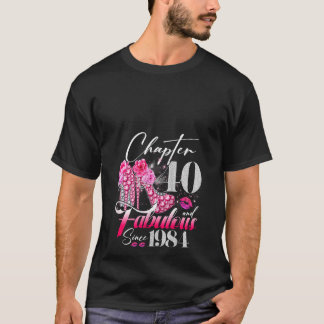 T-shirt Chapitre 40 Fabuleux depuis 1984 40e Anniversaire