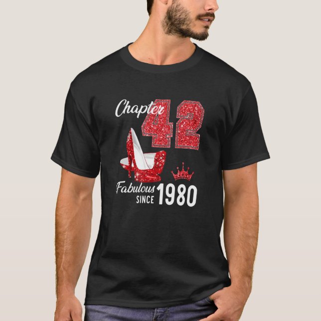 T-shirt Chapitre 42 Fabuleux depuis 1980 42e Anniversaire  (Devant)