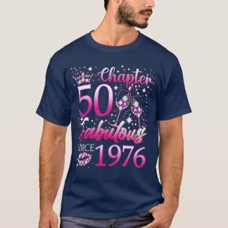 T-shirt Chapitre 50 Fabuleux Depuis 1976 50e Anniversaire