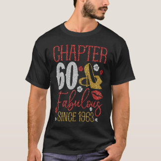 T-shirt Chapitre 60 Fabuleux depuis 1963 60e Anniversaire 