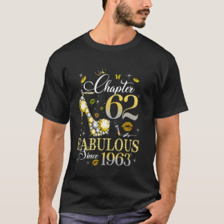 T-shirt Chapitre 62 Fabuleux Depuis 1963 62e Anniversaire 