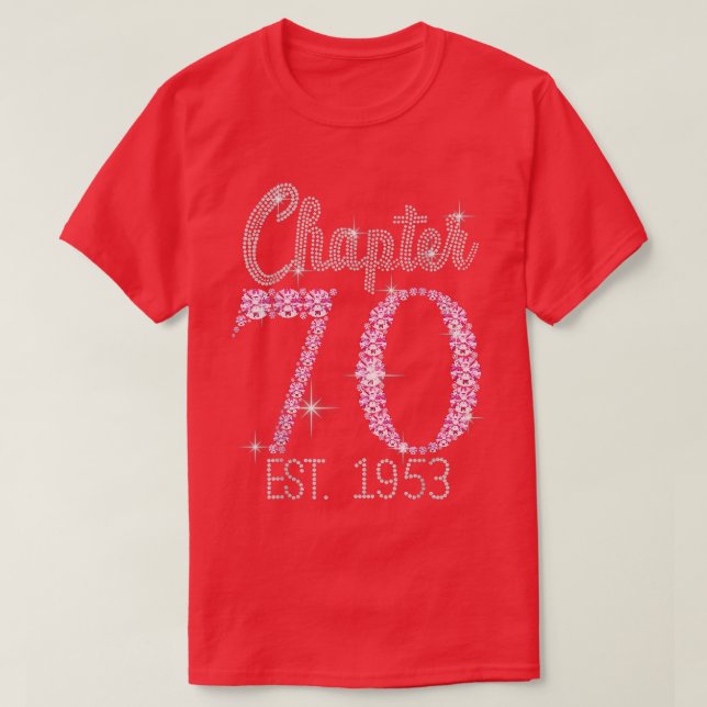 T-shirt Chapitre 70 EST 1953 70E Anniversaire Cadeau De Te (Design devant)