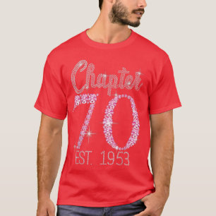 T-shirt Chapitre 70 EST 1953 70E Anniversaire Cadeau De Te