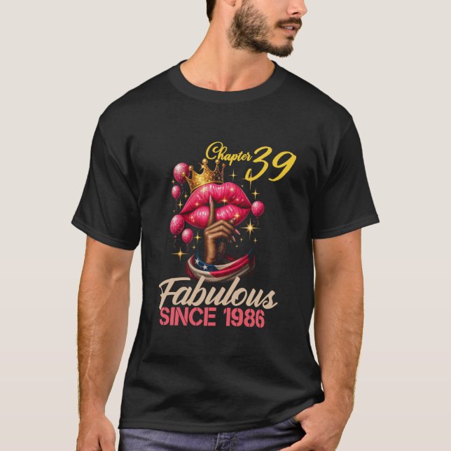 T-shirt Chapter 39 Fabulous Since 1986 Birthday Girl 39 Ye (Devant)