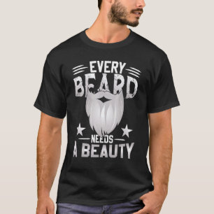 T-shirt Chaque Barbe A Besoin D'Une Beauté Portée Hommes M