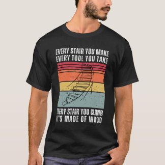 T-shirt Chaque Étage, Vous Fabriquez Du Bois Drôle