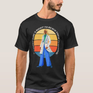 T-shirt Chaque fille a raison d'atteindre son potentiel