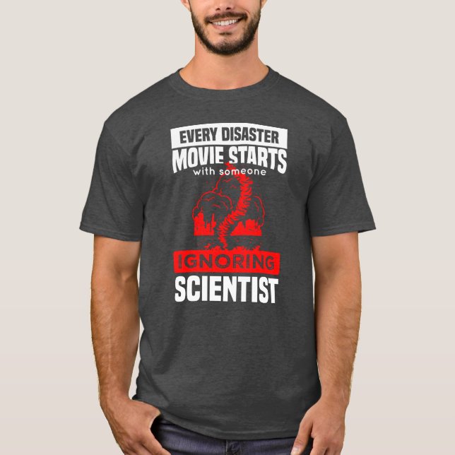 T-shirt chaque film de catastrophe commence par quelqu'un  (Devant)