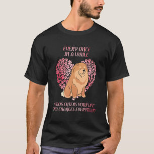 T-shirt Chaque fois qu'un Chow Chow entre dans votre vie C