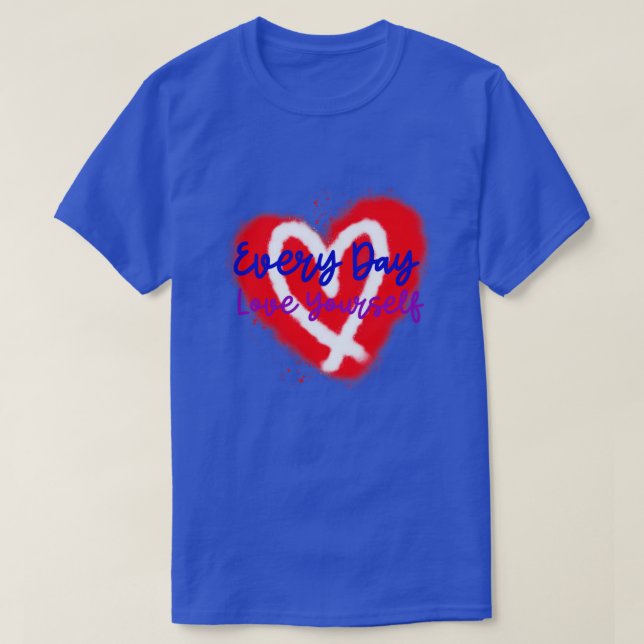 T-shirt Chaque jour Amour-Toi Coeur Edition Numéro (Design devant)