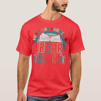 T-shirt Chaque Jour Devrait Être Bibliothèque Jour Livres 
