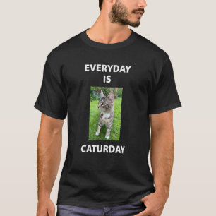 T-shirt Chaque Jour Est Caturday Chat Heureux