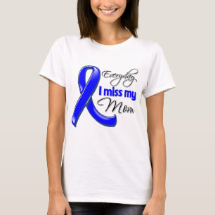 T-shirt Chaque Jour, Ma Mère Manque Le Cancer Du Colon
