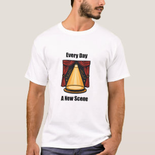 T-shirt Chaque Jour Une Nouvelle Scène Carpe Diem La Philo