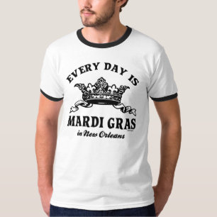 T-shirt Chaque mardi gras de jour à la Nouvelle-Orléans