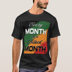 T-shirt chaque mois est un mois noir - le mois de l'histoi