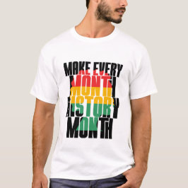 T-shirt Chaque mois Mois d'histoire - Histoire noire