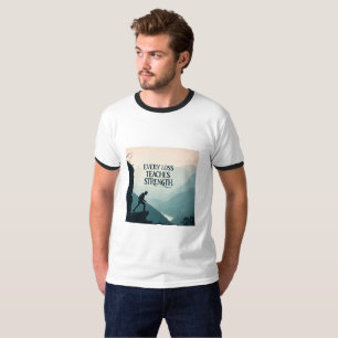 T-shirt Chaque perte enseigne la force Résilience Inspir