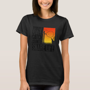T-shirt Chaque petite prise compte pour piéger la vie - Pi