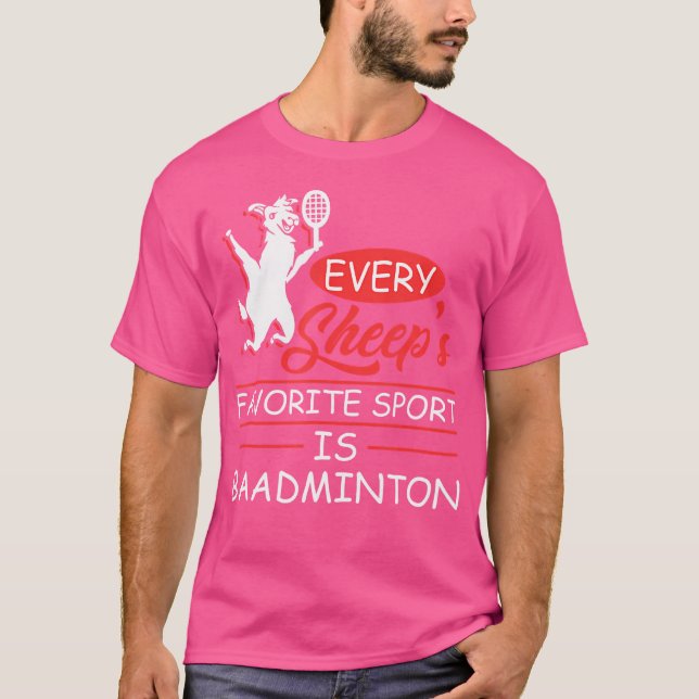T-shirt Chaque Sheeps Sport Préféré Est Baadminton Sheep S (Devant)