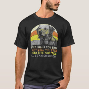 T-shirt Chaque Snack Que Vous Faites Je Vous Regarderai La
