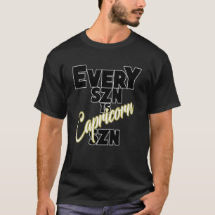 T-shirt Chaque SZN est CAPRICORN SZN