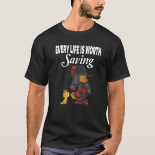 T-shirt Chaque vie vaut la peine d'être sauvée pour un cha