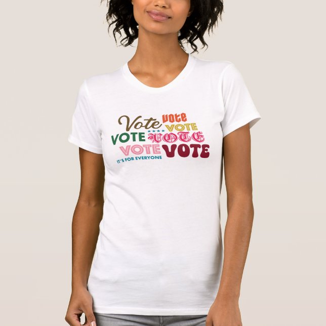 T-shirt Chaque vote compte (Devant)