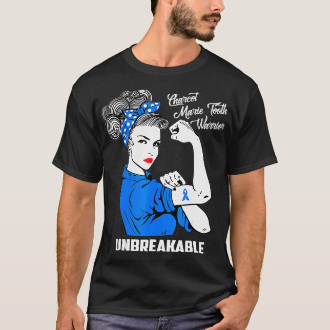 T-shirt Charcot Marie Tooth Warrior CMT indestructible (Devant)