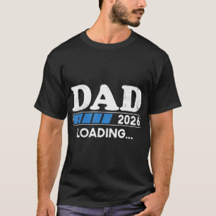 T-shirt Chargement Papa 2026 Bientôt Papa 2026 Papa Charge