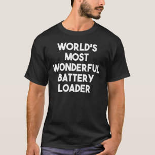 T-shirt Chargeur de batterie le plus merveilleux au monde