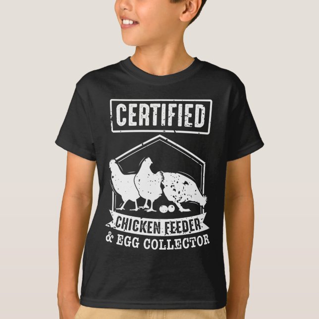 T-shirt Chargeur de poulets et collecteur d'oeufs certifié (Devant)