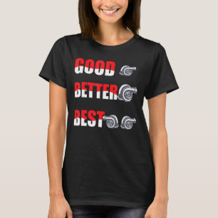 T-shirt Chargeur Turbo Turbochargé Bon Meilleur