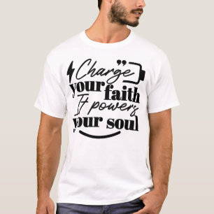 T-shirt Chargez Votre Foi – Citation Inspirante Chrétienne