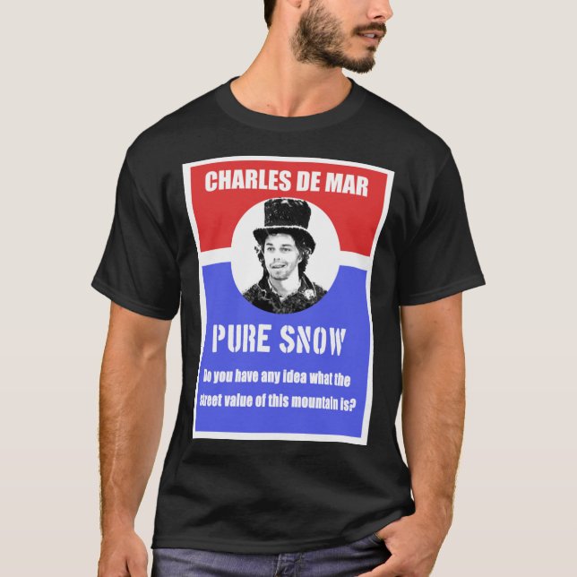 T-shirt Charles De Mar Propagande De Neige Pure Classique  (Devant)