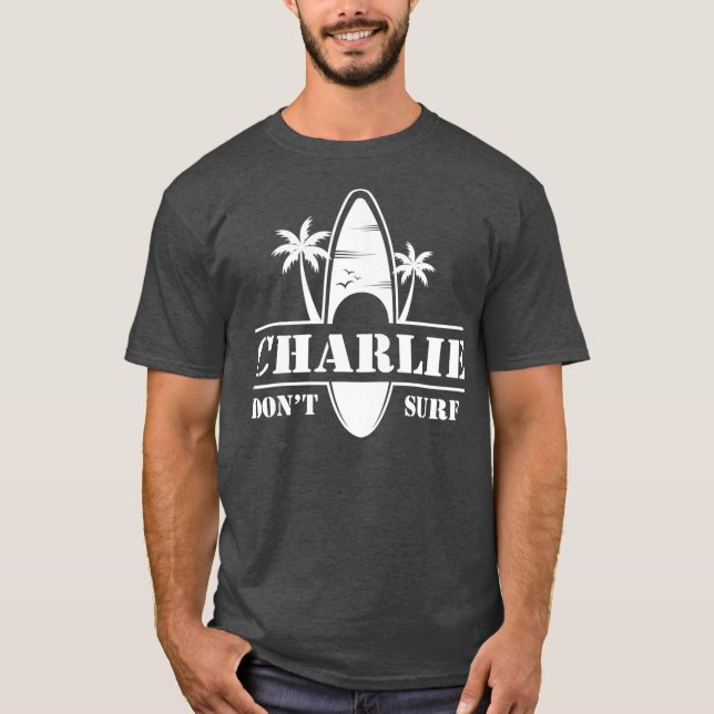 T-shirt Charlie Dont Surf Militaire Viêt-Nam vétéran de la (Devant)