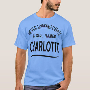 T-shirt CHARLOTTE NE SOUS-ESTIME JAMAIS UN L NOMMÉ Charlot