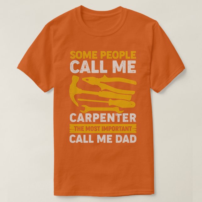 T-shirt Charpentier papa Woodworking Woodworker Père Cadea (Design devant)