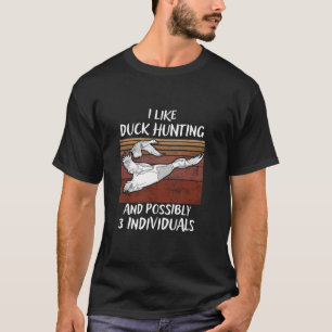 T-shirt Chasse Au Canard Drôle Dit Pour Les Chasseurs De S