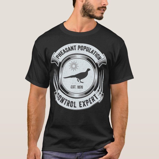 T-shirt Chasse au faisan amusant   Grand Chasseur Sarcasti (Devant)