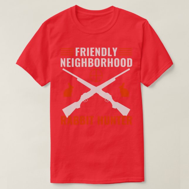 T-shirt Chasse au lapin dans un quartier convivial (Design devant)