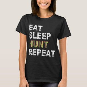 T-shirt Chasse au sommeil à manger répéter