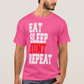 T-shirt Chasse au sommeil à manger répéter