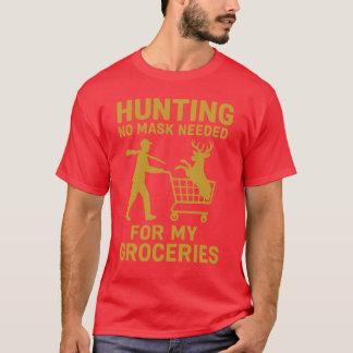 T-shirt Chasse Aucun Masque Nécessaire