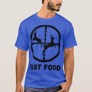 T-shirt Chasse aux cerfs Chasseur drôle Restauration rapid