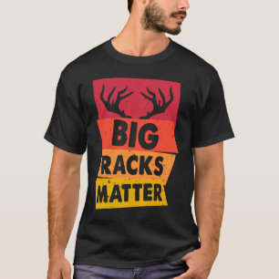 T-shirt Chasse aux cerfs Gros Racks Matière Chasse aux cer
