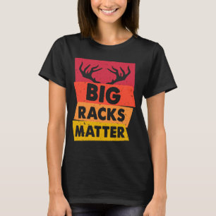 T-shirt Chasse aux cerfs Gros Racks Matière Chasse aux cer
