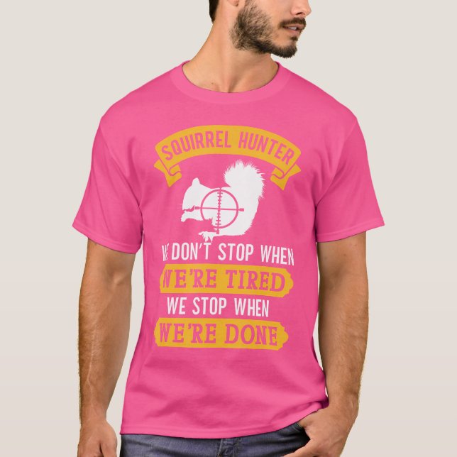 T-shirt Chasse aux écureuils Chasse aux écureuils Varmint (Devant)